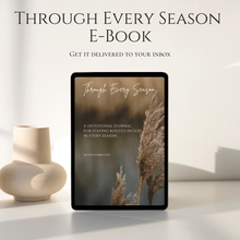 Load image into Gallery viewer, Through Every Season Devotional Journal E-Book
